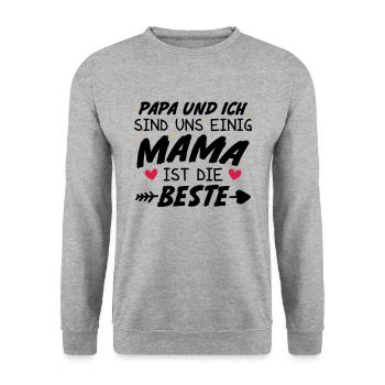 Papa Ich sind uns Einig Mama ist die Beste - Unisex Pullover - Weißgrau meliert - Vorne - Alina (178cm) & Michal (187cm)