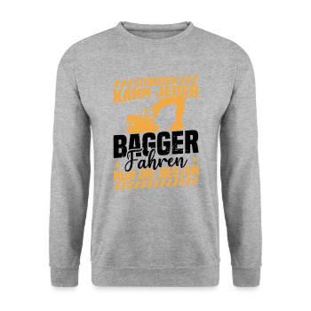 Studieren kann jeder bagger fahren nur die besten - Unisex Pullover - Weißgrau meliert - Vorne - Alina (178cm) & Michal (187cm)