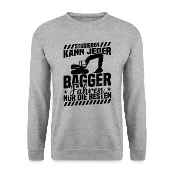 Studieren kann jeder bagger fahren nur die besten - Unisex Pullover - Weißgrau meliert - Vorne - Alina (178cm) & Michal (187cm)