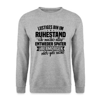Lustiges Ruhestand Sprüche Geschenk - Unisex Pullover - Weißgrau meliert - Vorne - Alina (178cm) & Michal (187cm)