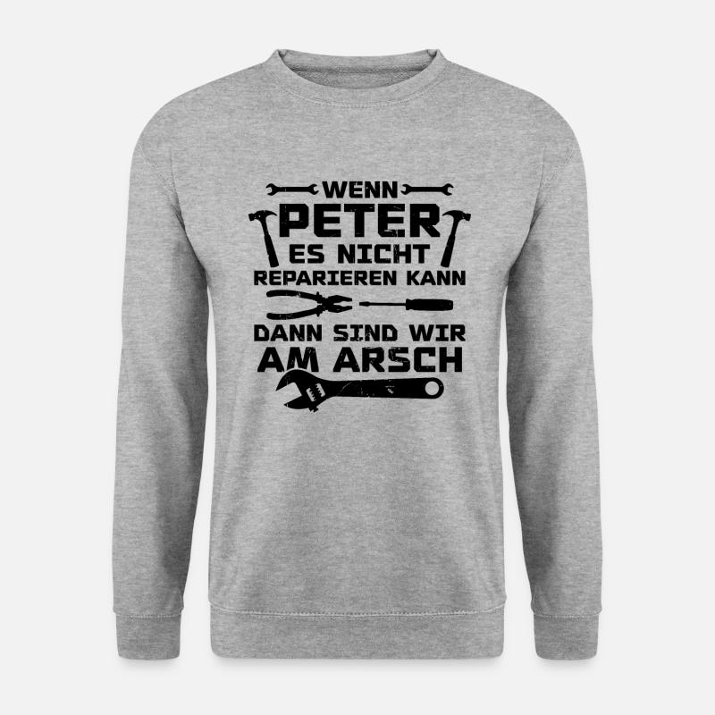 Wenn Peter es nicht reparieren kann - Unisex Pullover - Weißgrau meliert