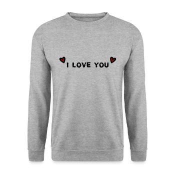 VALENTINE'S DAY. Bachelorette party. I LOVE YOU. I LOVE YOU. LOVE - Unisex Sweatshirt - salt & pepper - Front - Alina (178cm) & Michal (187cm)