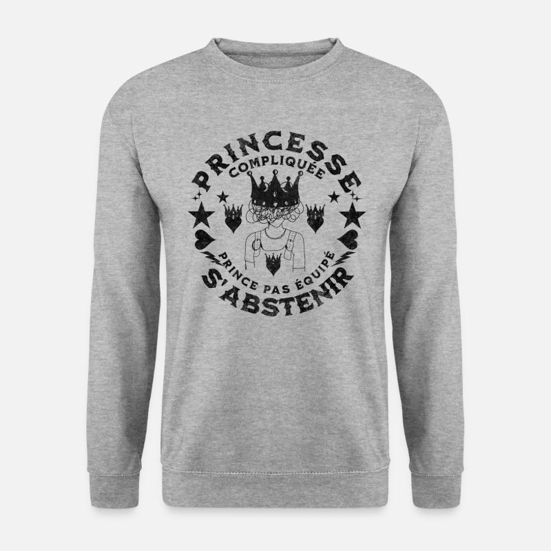 Princesse compliqué pas équipé s'abstenir - Sweat-shirt Unisexe - gris chiné