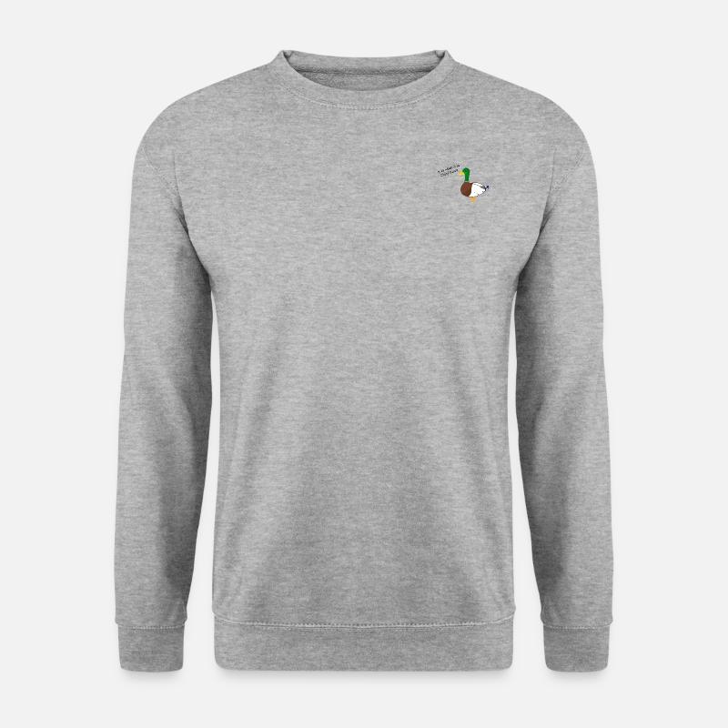 It is what it is Duck - Unisex Pullover - Weißgrau meliert