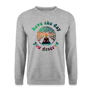Passez la journée que vous méritez! Bouddha, arbre de vie - Sweat-shirt Unisexe - gris chiné - Devant - Alina (178cm) & Michal (187cm)