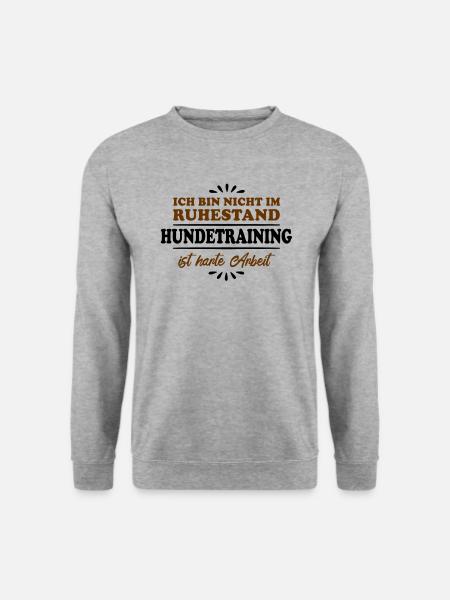 Ruhestand Rentner Pensioner Hundetrainer - Unisex Pullover - Weißgrau meliert