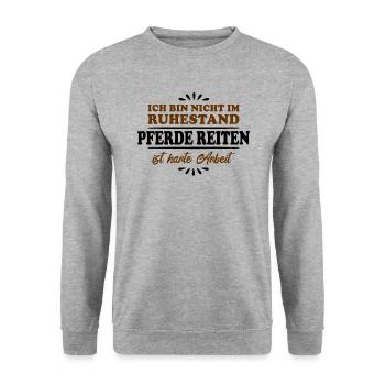 Pensionné Retraité Cavalier - Sweat-shirt Unisexe - gris chiné - Devant - Alina (178cm) & Michal (187cm)