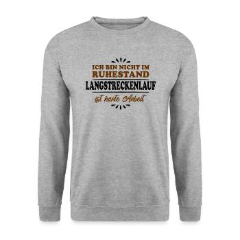 Retirement Pensioner Pensioner Long distance runner - Unisex Sweatshirt - salt & pepper - Front - Alina (178cm) & Michal (187cm)