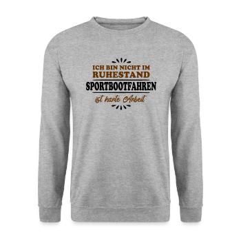 Retirement Pensioner Pensioner Recreational boater - Unisex Sweatshirt - salt & pepper - Front - Alina (178cm) & Michal (187cm)