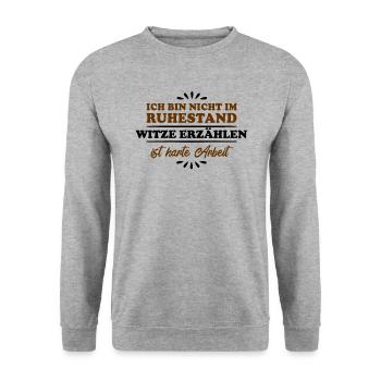 Retirement Retiree Retiree Joke Teller - Unisex Sweatshirt - salt & pepper - Front - Alina (178cm) & Michal (187cm)
