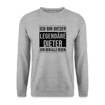 I'm this legendary for Dieter - Unisex Sweatshirt - salt & pepper - Front - Alina (178cm) & Michal (187cm)