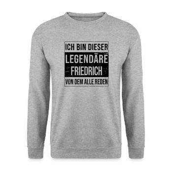 Je suis cette légende pour Friedrich - Sweat-shirt Unisexe - gris chiné - Devant - Alina (178cm) & Michal (187cm)