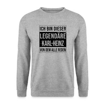 Je suis cette légende pour Karl-Heinz - Sweat-shirt Unisexe - gris chiné - Devant - Alina (178cm) & Michal (187cm)