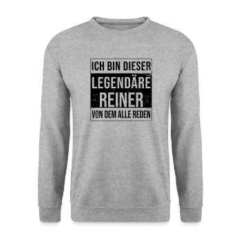 I'm this legendary for Reiner - Unisex Sweatshirt - salt & pepper - Front - Alina (178cm) & Michal (187cm)
