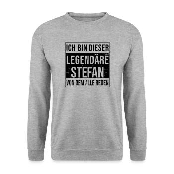 I'm this legendary for Stefan - Unisex Sweatshirt - salt & pepper - Front - Alina (178cm) & Michal (187cm)