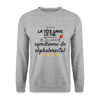 J'ai un syndrome céphalorectal - Sweat-shirt Unisexe - gris chiné - Devant - Alina (178cm) & Michal (187cm)
