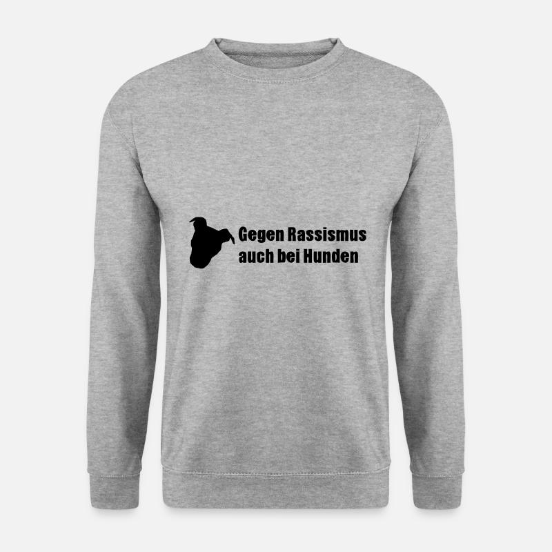 Gegen Rassismus - auch bei Hunden I - Unisex Pullover - Weißgrau meliert