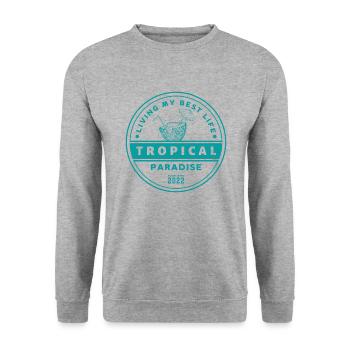 Tropical Paradise - Living my best Life - Unisex Pullover - Weißgrau meliert - Vorne - Alina (178cm) & Michal (187cm)