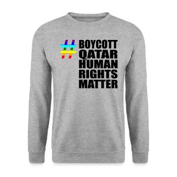 Boycott Qatar Katar Human Rights Matter Spruch - Unisex Pullover - Weißgrau meliert - Vorne - Alina (178cm) & Michal (187cm)