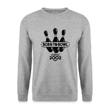 Born to Bowl Birthday 2002 Bowling Shirt - Unisex Sweatshirt - salt & pepper - Front - Alina (178cm) & Michal (187cm)