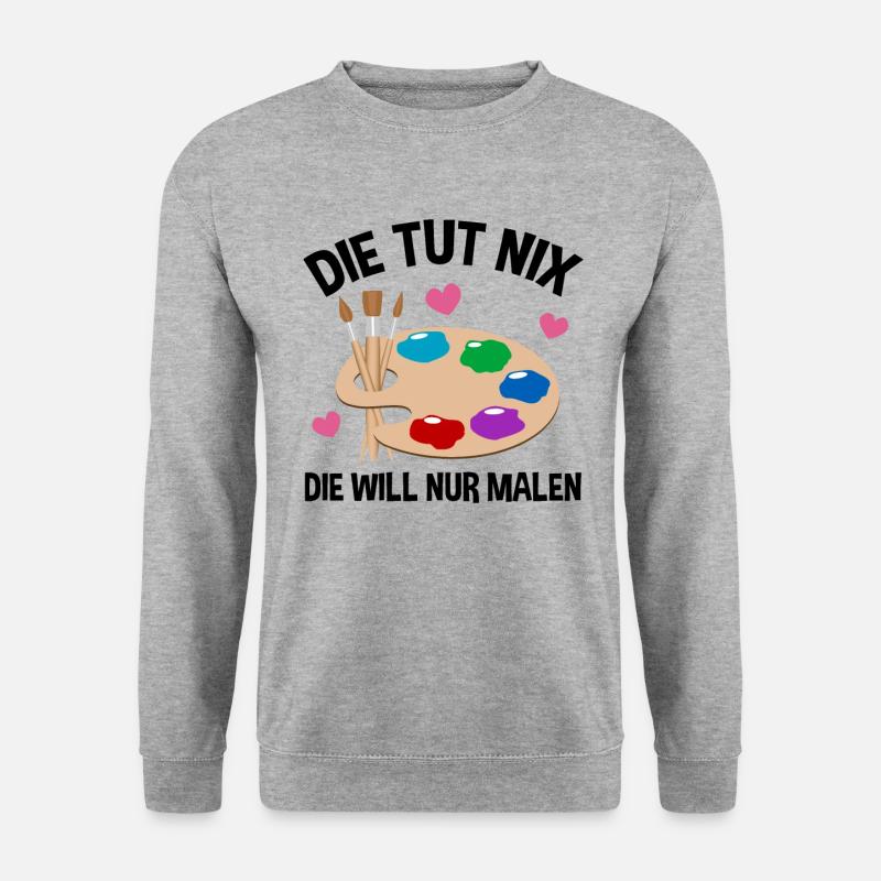 Malerei Kunst Künstler Lustiger Spruch Geschenk - Unisex Pullover - Weißgrau meliert
