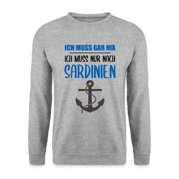 Sardinien Lustiger Spruch Italien Urlaub Geschenk - Unisex Pullover - Weißgrau meliert - Vorne - Alina (178cm) & Michal (187cm)
