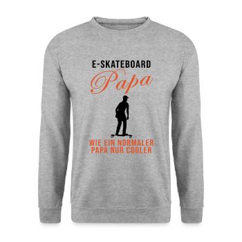 E-Skateboard Papa Spruch Skater Geschenk - Unisex Pullover - Weißgrau meliert - Vorne - Alina (178cm) & Michal (187cm)
