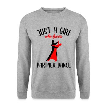 Dance Loving Woman: Just a Girl Gift - Unisex Sweatshirt - salt & pepper - Front - Alina (178cm) & Michal (187cm)