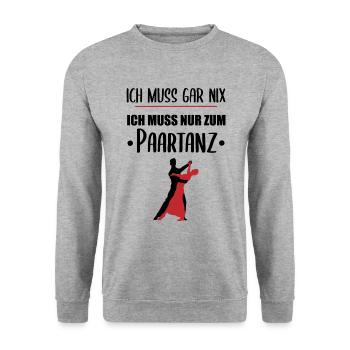 Nur zum Paartanz - Alles Andere ist Optional - Unisex Pullover - Weißgrau meliert - Vorne - Alina (178cm) & Michal (187cm)