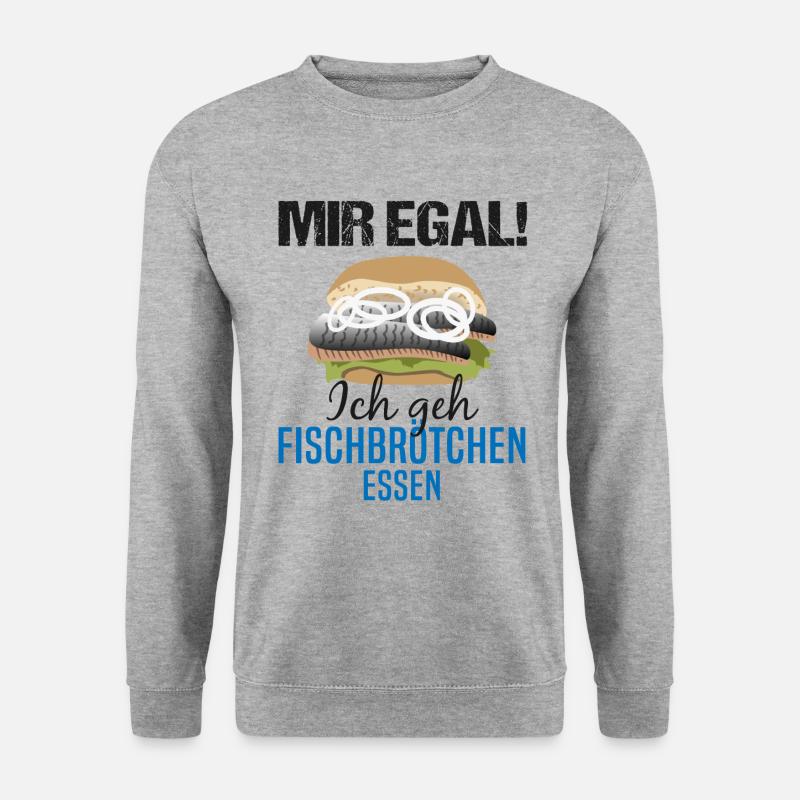 Fischbrötchen als Priorität - Lebensmotto - Unisex Pullover - Weißgrau meliert