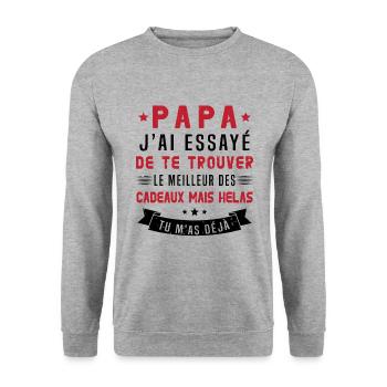Papa J'ai Essayé De Te Trouver Le Meilleur Cadeau - Sweat-shirt Unisexe - gris chiné - Devant - Alina (178cm) & Michal (187cm)