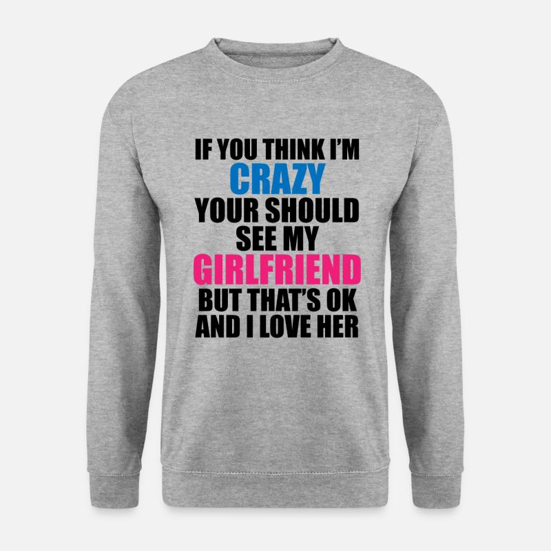 Verrückte Freundin - Witziges Statement - Unisex Pullover - Weißgrau meliert