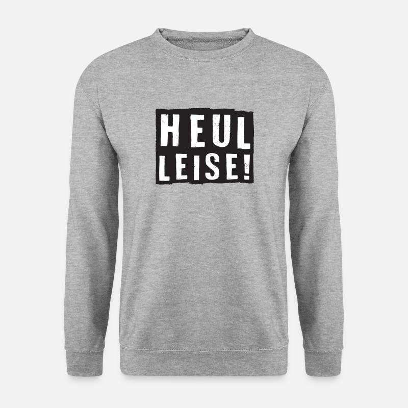 heul leise! - Unisex Pullover - Weißgrau meliert
