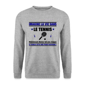 Imagine sans tennis,donne-toi une claque et oublie - Sweat-shirt Unisexe - gris chiné - Devant - Alina (178cm) & Michal (187cm)