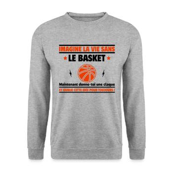 Imagine la vie sans le basket - Sweat-shirt Unisexe - gris chiné - Devant - Alina (178cm) & Michal (187cm)