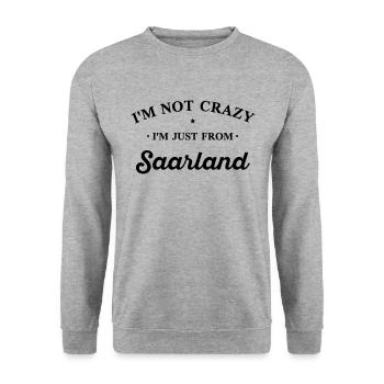 I am not crazy I'm just from Saarland -Farbwechsel - Unisex Pullover - Weißgrau meliert - Vorne - Alina (178cm) & Michal (187cm)