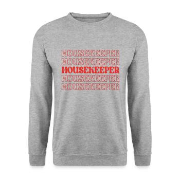 Housekeeper House Cleaner Janitor Custodian - Unisex Sweatshirt - salt & pepper - Front - Alina (178cm) & Michal (187cm)