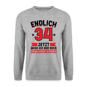 34. Geburtstag Jetzt nur noch erwachsen werden - Unisex Pullover - Weißgrau meliert - Vorne - Alina (178cm) & Michal (187cm)