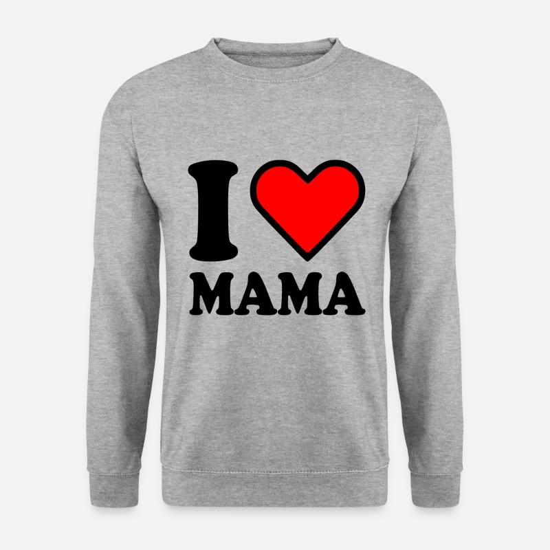 I love mama - Unisex Pullover - Weißgrau meliert