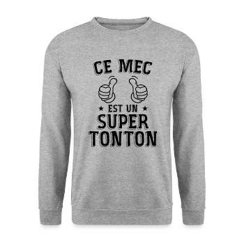 Ce Mec Est Un Super Tonton - Sweat-shirt Unisexe - gris chiné - Devant - Alina (178cm) & Michal (187cm)