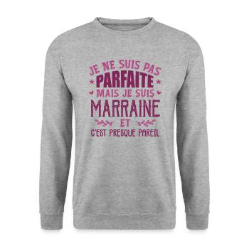 Pas Parfaite Mais Je Suis Meilleure Marraine - Sweat-shirt Unisexe - gris chiné - Devant - Alina (178cm) & Michal (187cm)