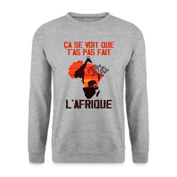 Ca se voit que t'as pas fait l'Afrique - Sweat-shirt Unisexe - gris chiné - Devant - Alina (178cm) & Michal (187cm)