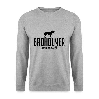 BROHOLMER was sonst Hundespruch Hunde Wilsigns - Unisex Pullover - Weißgrau meliert - Vorne - Alina (178cm) & Michal (187cm)