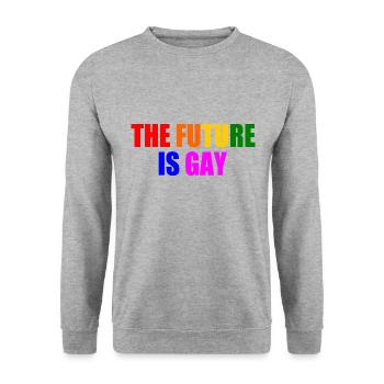 L’avenir est gay - Sweat-shirt Unisexe - gris chiné - Devant - Alina (178cm) & Michal (187cm)