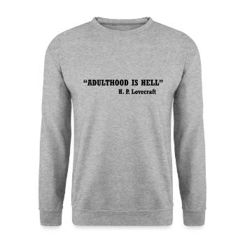 Adulthood Is Hell | Funny Horror Quote - Unisex Sweatshirt - salt & pepper - Front - Alina (178cm) & Michal (187cm)