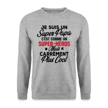 Je suis un super papa - Sweat-shirt Unisexe - gris chiné - Devant - Alina (178cm) & Michal (187cm)