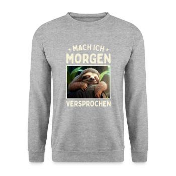 Mach Ich Morgen Versprochen Egal Faul Faultier - Unisex Pullover - Weißgrau meliert - Vorne - Alina (178cm) & Michal (187cm)