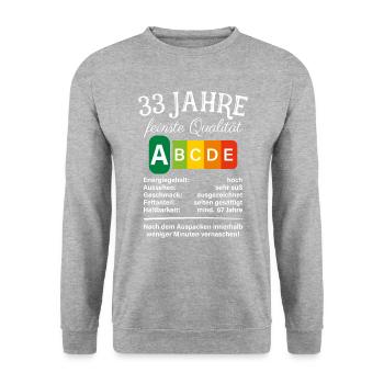 33 Jahre Feinste Qualität Geschenk 33. Geburtstag - Unisex Pullover - Weißgrau meliert - Vorne - Alina (178cm) & Michal (187cm)