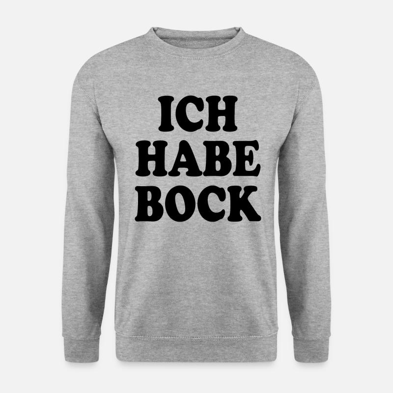 Ich habe bock - Unisex Pullover - Weißgrau meliert