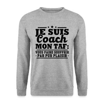 Je suis coach - humour cadeau sportif - Sweat-shirt Unisexe - gris chiné - Devant - Alina (178cm) & Michal (187cm)